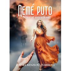 Nemé puto 1 - Návrat minulosti