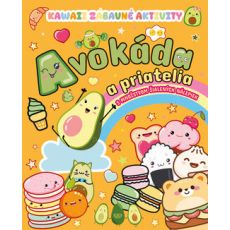 Kawaii zábavné aktivity: Avokáda a priatelia