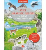 SVET DRAVCOV, ŠELIEM a ďalších zvierat našich hôr – Knižka s plagátom a samolepkami