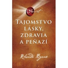 Tajomstvo lásky, zdravia a peňazí