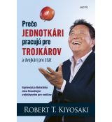 Prečo jednotkári pracujú pre trojkárov