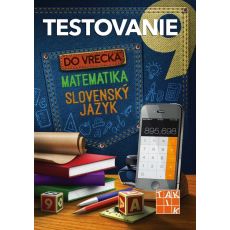 Testovanie do vrecka- Matematika, Slovenský jazyk