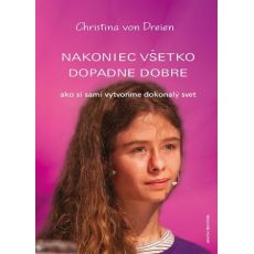 Nakoniec všetko dopadne dobre