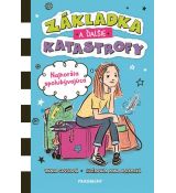 Základka a ďalšie katastrofy 1 - Najhoršia spolubý