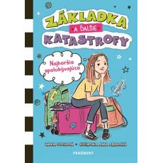 Základka a ďalšie katastrofy 1 - Najhoršia spolubý