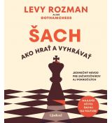 Šach: Ako hrať a vyhrávať