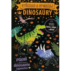 Dinosaury - vyškrabuj a poznávaj