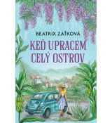 Keď upracem celý ostrov