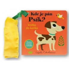 Kde je pán Psík? Knižka do kočíka