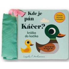 Kde je pán Káčer? Knižka do kočíka
