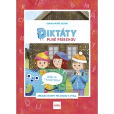 Diktáty plné príbehov: Zabav sa s Diktátikom!