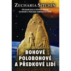 Bohové, polobohové a předkové lidí