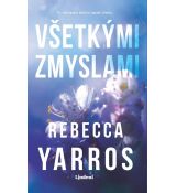 Všetkými zmyslami