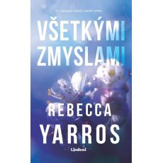 Všetkými zmyslami