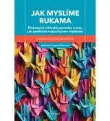 Jak myslíme rukama