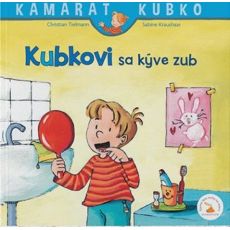 Kubkovi sa kýve zub - nové vydanie