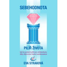Sebahodnota - Pilíř života