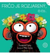 Fričo je rozjarený, či čo ...