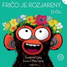 Fričo je rozjarený, či čo ...