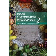 Varíme s histamínovou intoleranciou 2