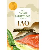 Sto zásad uzdravenia podľa Tao