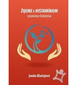 Žijeme s histamínom - rozumieme histamínu FA