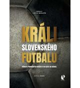 Králi slovenského futbalu
