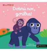 MiniPédia - Dobrú noc, gorilka !