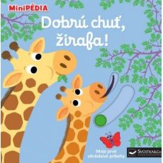 MiniPÉDIA – Dobrú chuť, žirafa!