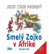 Prvé čítanie - Smelý Zajko v Afrike