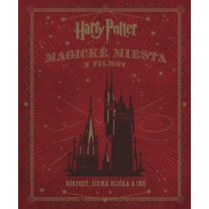 Harry Potter - Magické miesta z filmov