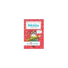 Diktáty a doplňovačky pre 2. triedu