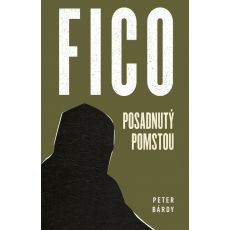 FICO - Posadnutý pomstou