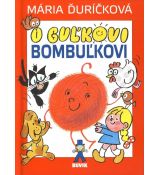 O Guľkovi Bombuľkovi