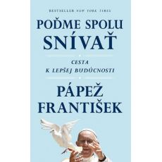 František - Poďme spolu snívať