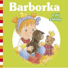 Barborka a jej záľuby