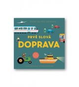 Pozri sa pod okienka - Prvé slová - Doprava