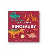 Pozri sa pod okienka - Prvé slová - Dinosaury