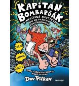 Kapitán Bombarďák 8: Kapitán Bombarďák a nevítaná