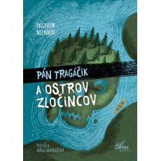 Pán Tragáčik a Ostrov zločincov