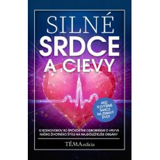 Silné srdce a cievy