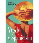Vtedy v Španielsku