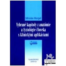 Vybrané kapitoly z anatómie a fyziológie človeka