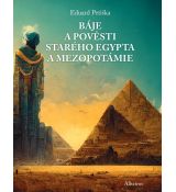 Báje a pověsti starého Egypta a Mezopotámie