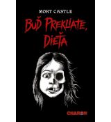 Buď prekliate, dieťa