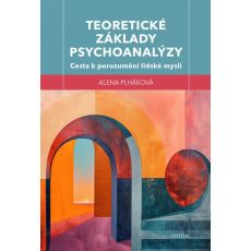 Teoretické základy psychoanalýzy
