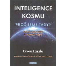 Inteligence kozmu - Proč jsme tady?