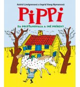 Pippi sa prisťahovala a iné príbehy