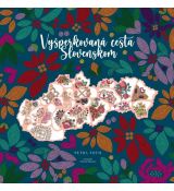 Vyšperkovaná cesta Slovenskom