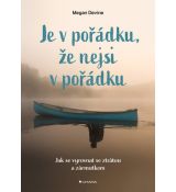 Je v pořádku, že nejsi v pořádku